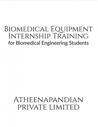 Biomedical Equipment Internship Training