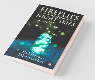Fireflies And Night Skies
