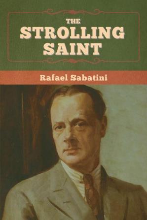 The Strolling Saint