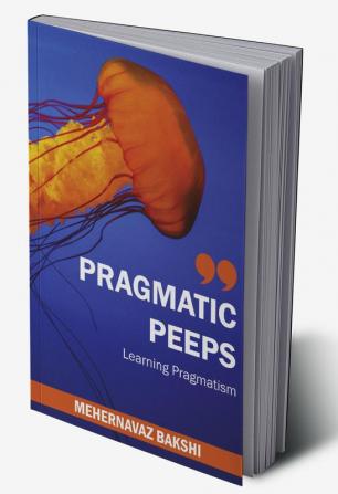 Pragmatic Peeps: Learning Pragmatism