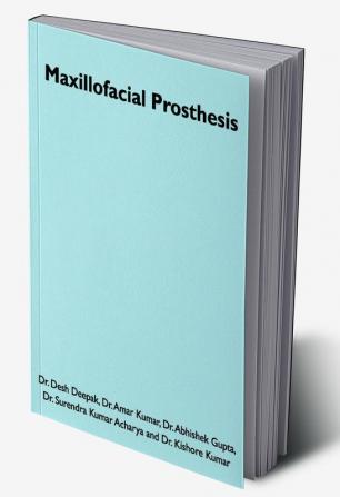 Maxillofacial Prosthesis