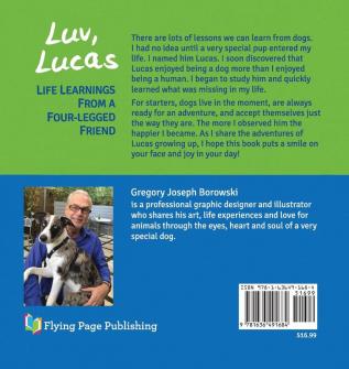 Luv Lucas: Life Learnings from a Four-legged Friend