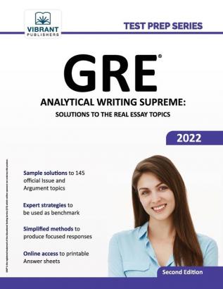 GRE Analytical Writing Supreme: Solutions to the Real Essay Topics (Test Prep Series)