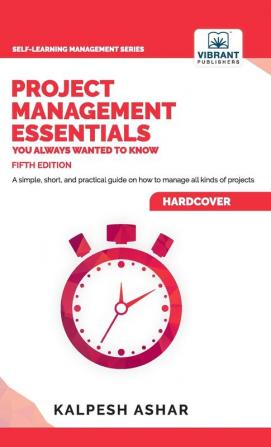 Project Management Essentials You Always Wanted To Know