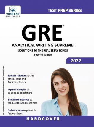 GRE Analytical Writing Supreme: Solutions to the Real Essay Topics (Test Prep)