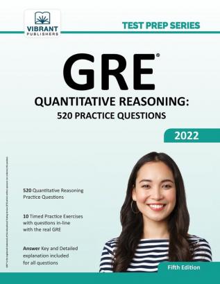 GRE Quantitative Reasoning: 520 Practice Questions (Test Prep Series)