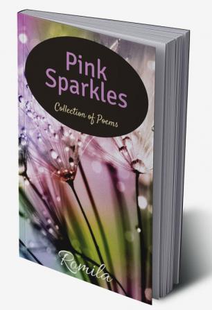 Pink Sparkles : Collection of Poems