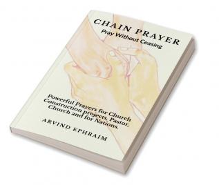 Chain Prayer - Pray Without Ceasing