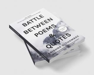 BATTLE BETWEEN POEMS AND QUOTES : VOL 1