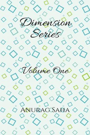 Dimension Series Vol 1