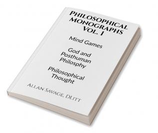 Philosophical Monographs : Volume 1