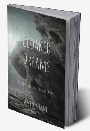 Cloaked Dreams