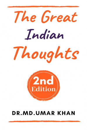 THE GREAT INDIAN THOUGHTS; 2nd Edition