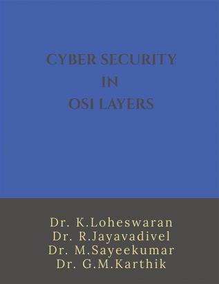 CYBER SECURITY IN OSI LAYERS : A Beginners' Guide