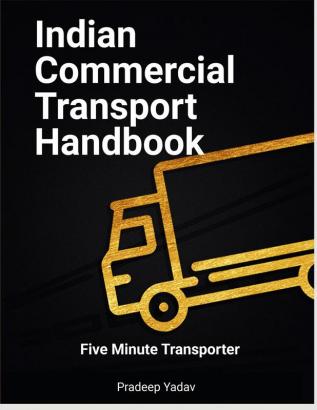 Indian Commercial Transport Handbook : Five Minute Transporter