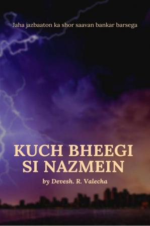 Kuch Bheegi Si Nazmein : Jaha Jazbaaton ka shor saavan bankar barsega