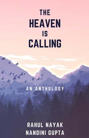 The Heaven Is Calling