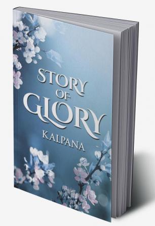 STORY OF GLORY