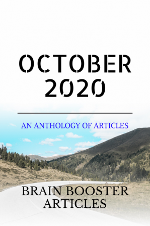 October 2020 : An Anthology of Articles