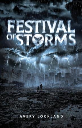 Festival of Storms