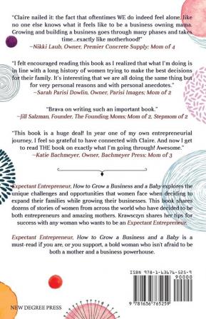 Expectant Entrepreneur: How to Grow a Business and a Baby