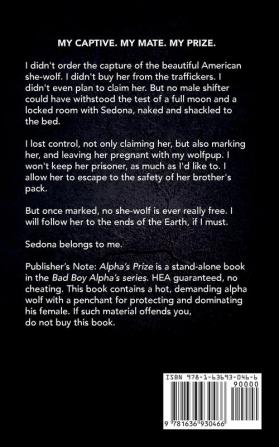 Alpha's Prize: A Billionaire Werewolf Romance: 3 (Bad Boy Alphas)