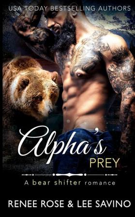 Alpha's Prey: 11 (Bad Boy Alphas)