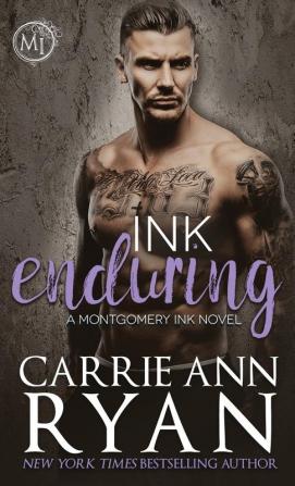 Ink Enduring: 5 (Montgomery Ink)