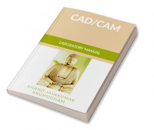 CAD - CAM : Laboratory Manual