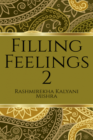 Filling Feelings 2