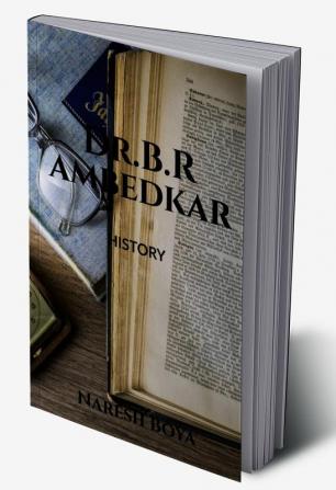 Dr.B.R.Ambedkar : History