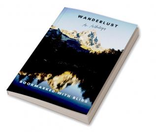 Wanderlust : An Anthology