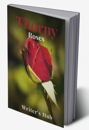 Thorny Roses