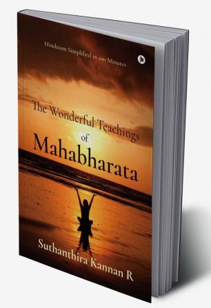 The Wonderful Teachings of Mahabharata