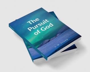 The Pursuit of God