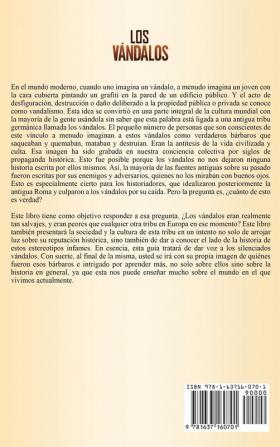 Los Vándalos: Una Fascinante Guía de los Bárbaros que Conquistaron el Imperio Romano Durante el Período de Transición de la Antigüedad Tardía a la Alta Edad Media