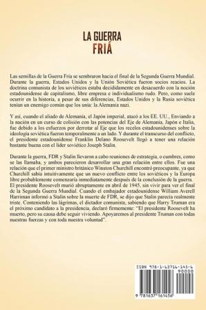 La Guerra Fría: Un Guía Fascinante sobre el tenso conflicto entre los Estados Unidos de América y la Unión Soviética Después de la Segunda Guerra Mundial