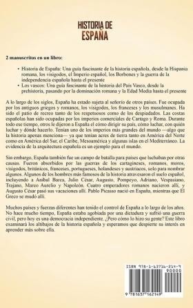 Historia de España: Una guía fascinante sobre la historia de España y el pueblo vasco