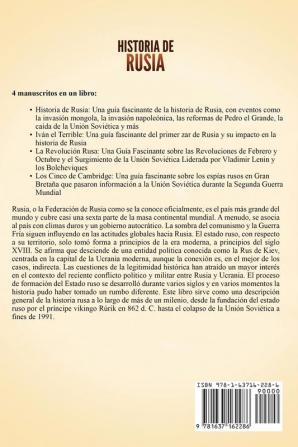 Historia de Rusia: Una guía fascinante de la historia de Rusia Iván el Terrible la Revolución rusa y los Cinco de Cambridge