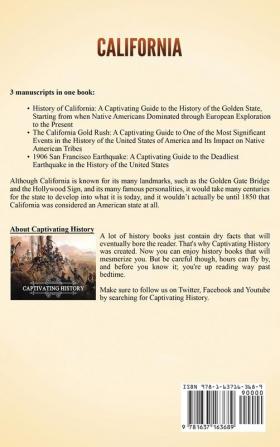 California: A Captivating Guide to the History of California California Gold Rush and 1906 San Francisco Earthquake