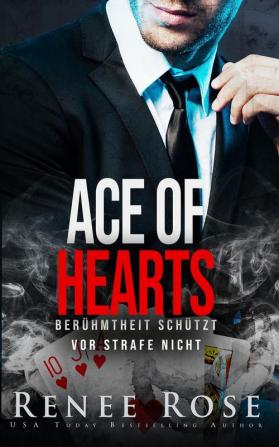 Ace of Hearts: Berühmtheit schützt vor Strafe nicht