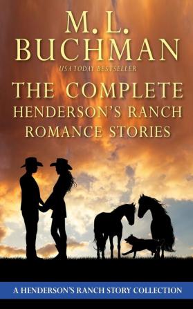 The Complete Henderson's Ranch Stories: a Henderson Ranch romance story collection: 6