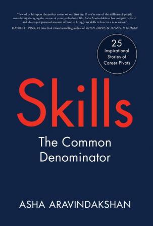 Skills: The Common Denominator