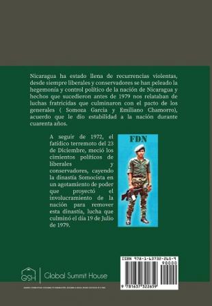 Fui Un Combatiente Contra El Comunismo En Nicaragua En Los Años 80