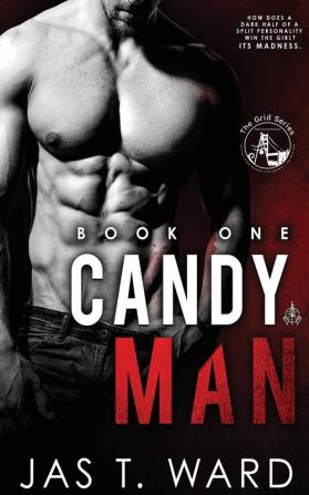 Candyman: Book One of The Grid Series: 1