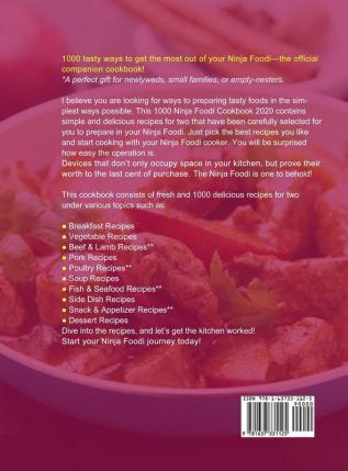 Ninja Foodi Cookbook 2020: 1000 Delicious and Affordable Recipes for Your Ninja Foodi Multi-Cooker