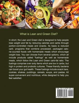 The Complete Lean and Green Cookbook for Beginners 2021: 1000-Day Easy and Delicious Recipes to Manage Your Figure by Harnessing the Power of Fueling Hacks Meals