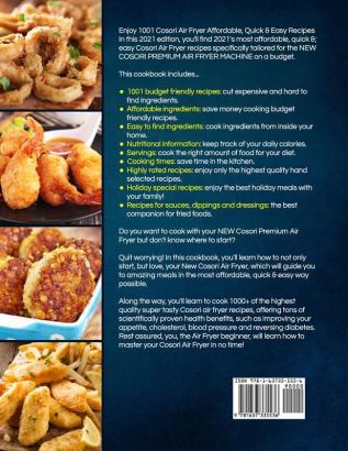 The Ultimate Cosori Air Fryer Cookbook: 1001 Vibrant Fast and Easy Recipes Tailored For The New COSORI Premium Air Fryer