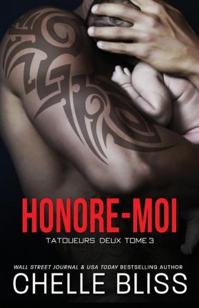 Honore-Moi: 3 (Tatoueurs Deux)