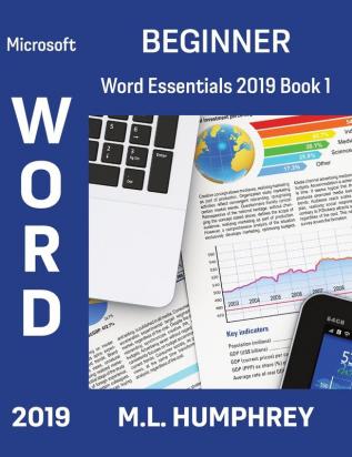 Word 2019 Beginner (Word Essentials 2019)